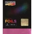 Színes fólia lap 9x9 cm 5 lap/csomag, pink 40114