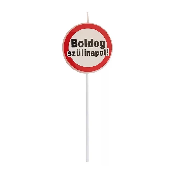 Tortagyertya sebességkorlátozó tábla, Boldog születésnapot