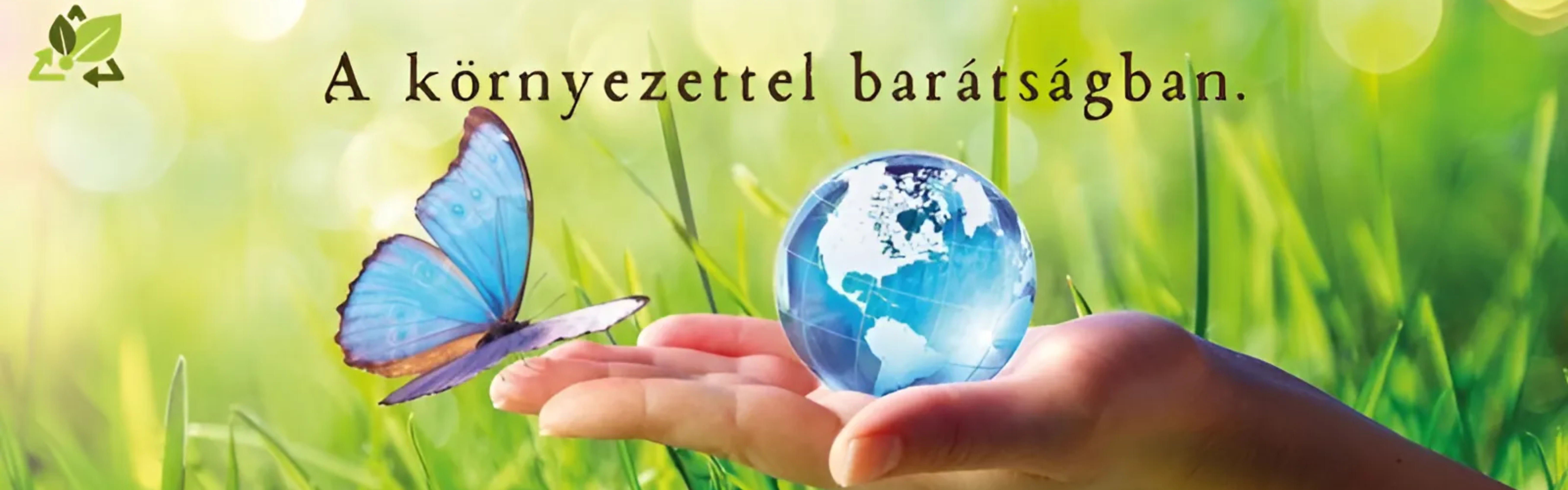 A környezettel barátságban.